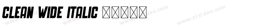 Clean Wide Italic字体转换